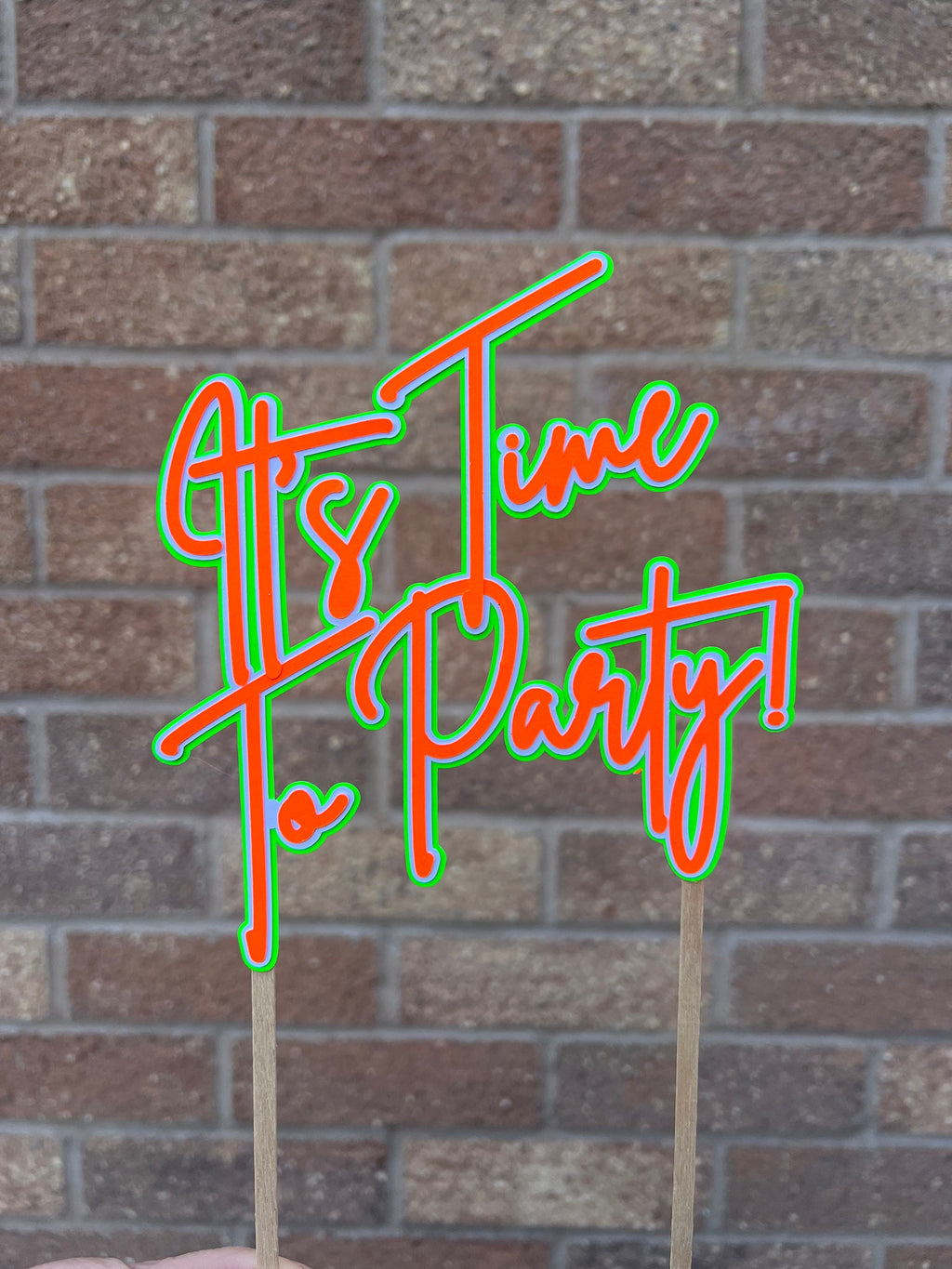 It’s Time to Party -Neon Party Cake Topper - Neon Birthday Party - 80s Party - Rave Party - House Party