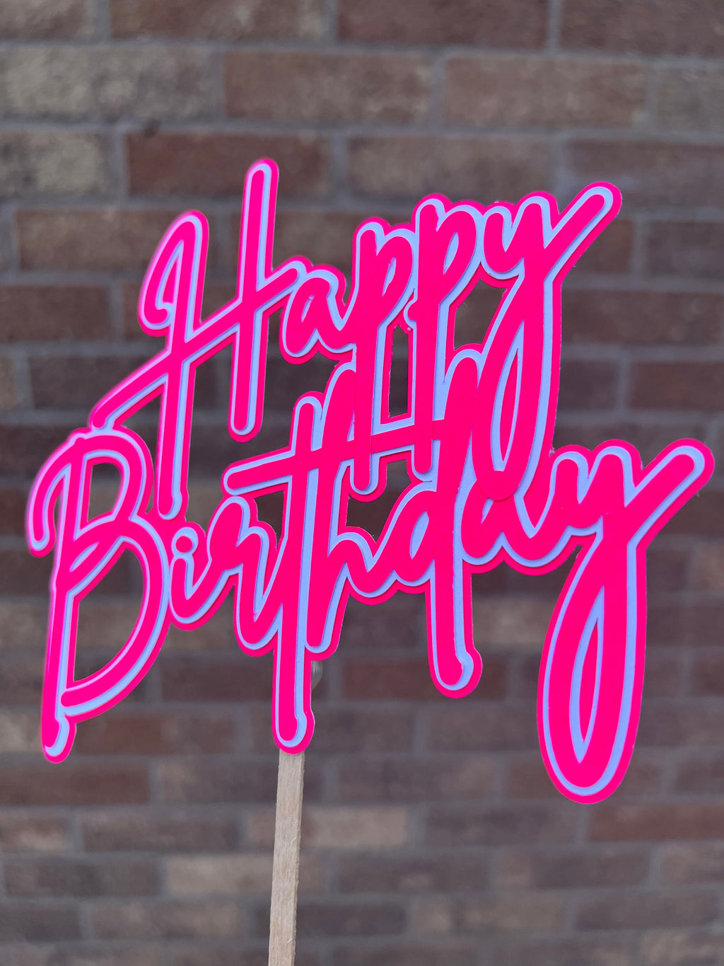 Neon Happy Birthday Cake Topper Pink & White