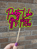 Party Like it's 1986 40th Birthday Neon Milestone Cake Topper